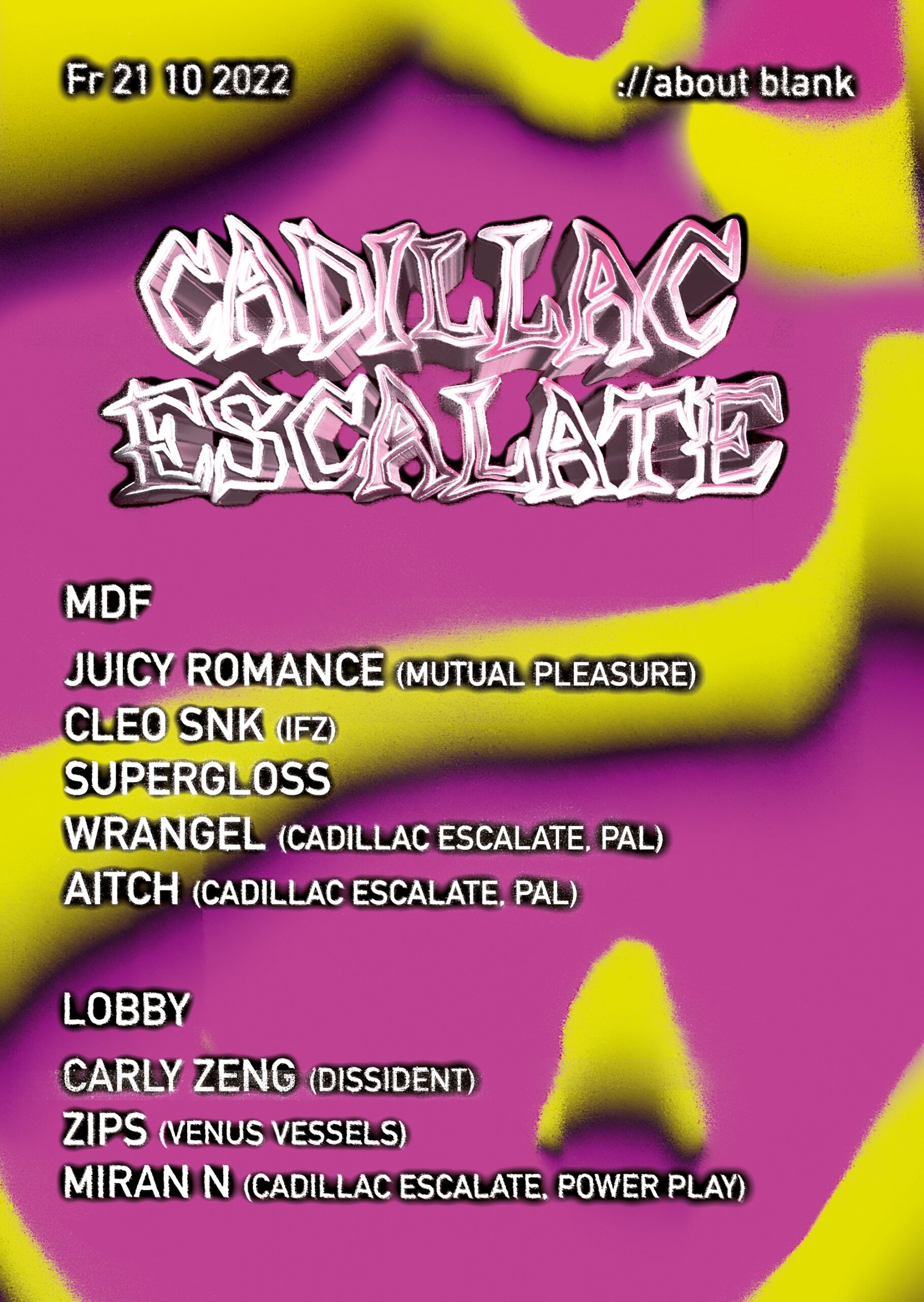 Cadillac Escalate at ://about blank – Grand Theft Ekstase Flyer